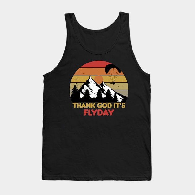 Thank God It's Flyday, retro paraglider, paragliding design Tank Top by emmjott